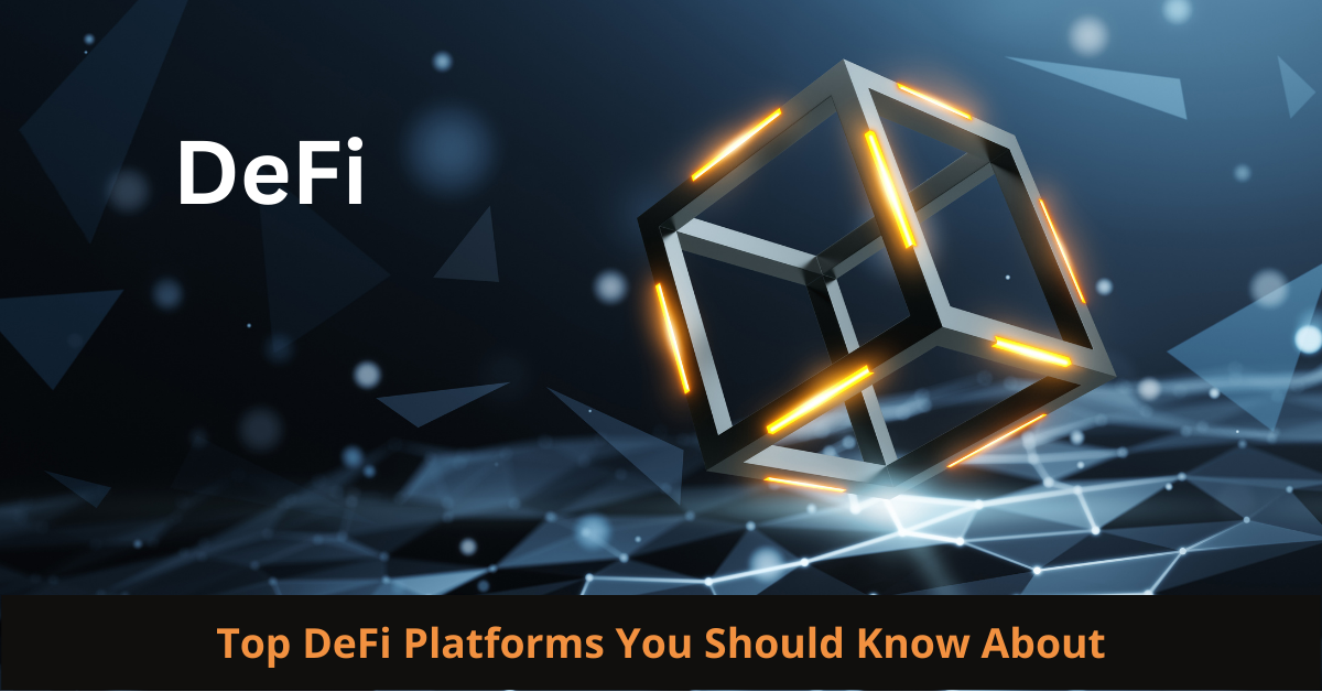 You are currently viewing Top DeFi Platforms You Should Know About In 2025